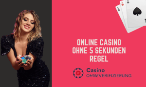 Online Casinos ohne 5 Sekunden Regel im Test