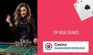 Top neue Casinos